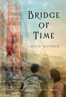 Bridge of Time 1250027349 Book Cover
