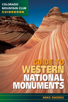 Guide to Western National Monuments 1937052559 Book Cover