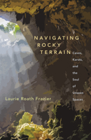 Navigating Rocky Terrains 1595342885 Book Cover