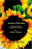 Journey of the Heart: A Playscheme with the Orphans of Romania B0025V0UDE Book Cover