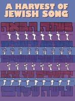 Harvest of Jewish Song 0933676018 Book Cover