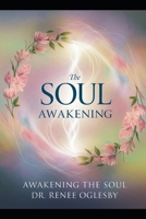 Awakening the Soul: Mastering Spirituality Tools for a Transcendent Life: Unlock Your Inner Light and Transform Your Existence B0FV8YXYPC Book Cover