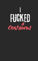 I fucked a Centaurus B0DSK84XYD Book Cover