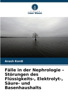 Fälle in der Nephrologie - Störungen des Flüssigkeits-, Elektrolyt-, Säure- und Basenhaushalts (German Edition) 6209848966 Book Cover