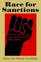 Race for Sanctions: African Americans Against Apartheid, 1946-1994 (Blacks in the Diaspora) 0253342325 Book Cover