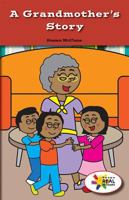 A Grandmother's Story 1508115222 Book Cover