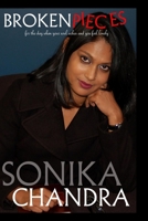 Broken Pieces: For the Day when Your Soul Aches and You Feel Lonely 1712286528 Book Cover