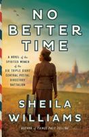 No Better Time: A Novel 0063307936 Book Cover