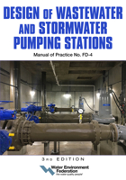 Design of Wastewater and Stormwater Pumping Stations Mop Fd-4, 3rd Edition 1572784369 Book Cover