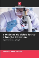 Bactérias do ácido lático e função intestinal (Portuguese Edition) 6208070805 Book Cover
