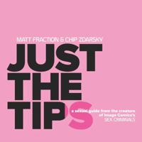 Just the Tips 1632151782 Book Cover