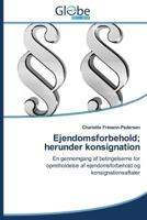 Ejendomsforbehold; Herunder Konsignation 3639622332 Book Cover