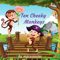 Ten Cheeky Monkeys B08MSV1SQX Book Cover