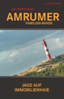 Amrumer Familien-Bande: Hark Petersens erster Fall (Amrum-Krimis) 1980493979 Book Cover