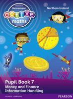 Heinemann Active Maths Northern Ireland - Key Stage 1 - Beyond Number - Pupil Book 7 - Money, Finance and Information Handling 0435077341 Book Cover