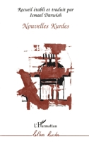 Nouvelles kurdes: (recueil) (Lettres Kurdes) (French Edition) 2738438563 Book Cover