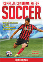 Complete Conditioning for Soccer 1492594334 Book Cover