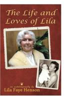 The Life and Loves of Lila 1463557868 Book Cover