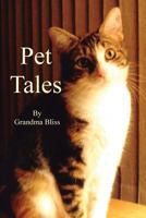 Pet Tales 0991099605 Book Cover