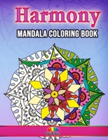 Harmony: 30 Stress Reducing Designs 1517610931 Book Cover