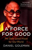 Sila dobrote: Dalaj-Lamina vizija za naš svet 0553394894 Book Cover