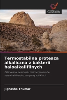 Termostabilna proteaza alkaliczna z bakterii haloalkalifilnych (Polish Edition) 6202429968 Book Cover