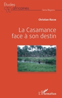 La Casamance face à son destin (Études Africaines) (French Edition) 2343080569 Book Cover