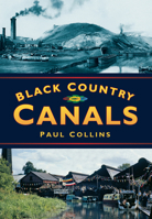 Black Country Canals 0750920319 Book Cover