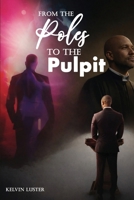 From the Poles to the Pulpit B0GSHBTQPQ Book Cover