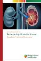 Teste de Equilíbrio Peritoneal: Atuação do Profissional Enfermeiro 6139698944 Book Cover