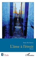 L'âme à l'étroit (Exils) (French Edition) 2140265777 Book Cover