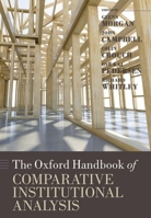 The Oxford Handbook of Comparative Institutional Analysis 0199693773 Book Cover