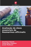 Avaliação de óleos essenciais de Rosmarinus officinalis 6204153587 Book Cover