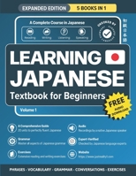 Learning Japanese Textbook for Beginners: 5 Books in 1: History, Culture, Grammar, Vocabulary, Phrases and Exercises - Learn Japanese for Adult Beginners and Students 4991267226 Book Cover