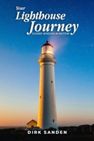 Your Lighthouse Journey 1952263492 Book Cover