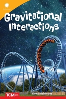 Gravitational Interactions B0D1853ZJM Book Cover