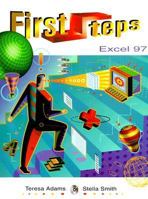 First Steps: Microsoft Excel 97 0030237173 Book Cover