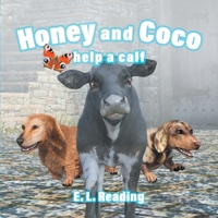 Honey and Coco help a calf 191405105X Book Cover