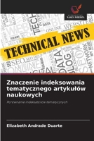 Znaczenie indeksowania tematycznego artykulów naukowych 6209100988 Book Cover