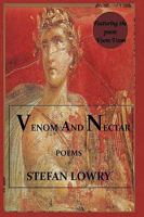 Venom and Nectar 1449036716 Book Cover