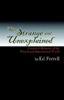 The Strange and Unexplained 140101402X Book Cover