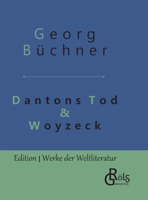 Dantons Tod & Woyzeck 3947894945 Book Cover