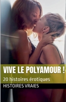 Vive le polyamour ! (Bisexualité) (French Edition) B0F9NM7CD2 Book Cover