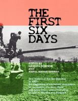 The First Six Days 0955613604 Book Cover