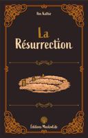 La Résurrection (French Edition) 1952608511 Book Cover