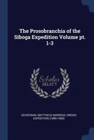 The Prosobranchia of the Siboga Expedition Volume Pt. 1-3 1377136728 Book Cover