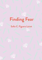 Finding Fear 1953507840 Book Cover