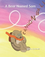 A Bear Named Sam: Relay Race B0C5PP6QDN Book Cover