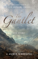 The Gantlet : Zephyr Series 1968526048 Book Cover