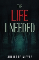 The Life I Needed 9693292103 Book Cover